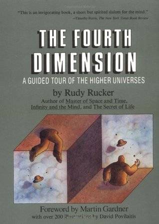 The Fourth Dimension: A Guided Tour of the Higher Universes