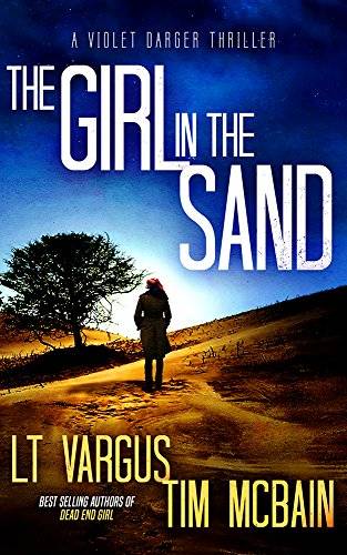 The Girl in the Sand: A Gripping Serial Killer Thriller