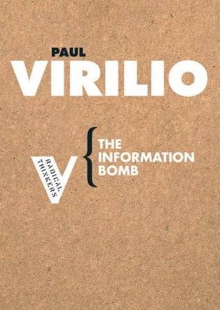 The Information Bomb (Radical Thinkers)