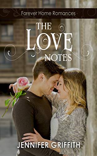 The Love Notes: A High School Reunion Romance