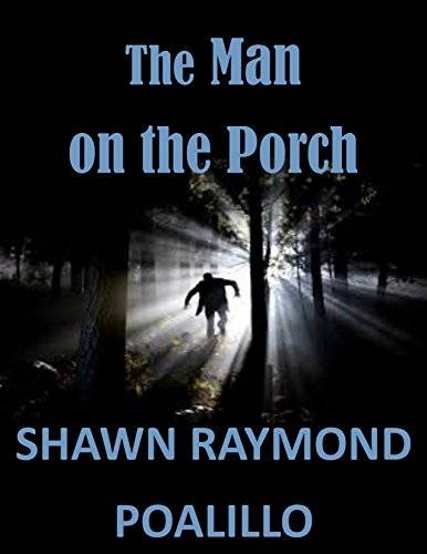 The Man on the Porch