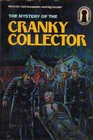 The Mystery of the Cranky Collector