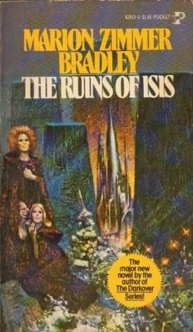 The Ruins of Isis (Starblaze Editions)