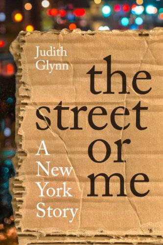 The Street or Me: A New York Story