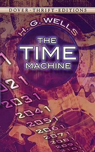 The Time Machine (Dover Thrift Editions)
