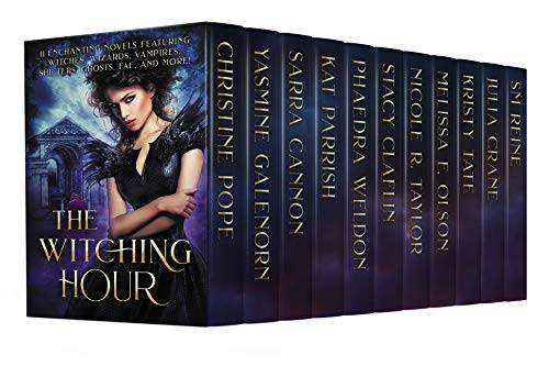 The Witching Hour: 11 Enchanting Novels Featuring Witches, Wizards, Vampires, Shifters, Ghosts, Fae, and More!