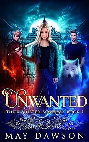 Their Shifter Academy: Unwanted