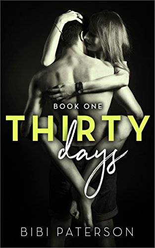 Thirty Days: Book One