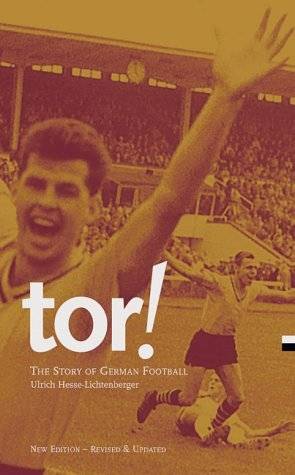 Tor!: The Story of German Football