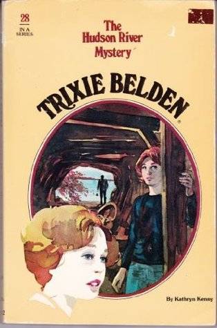 Trixie Belden and the Hudson River Mystery