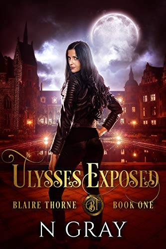 Ulysses Exposed: A Dark Urban Fantasy