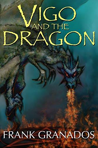 Vigo And The Dragon