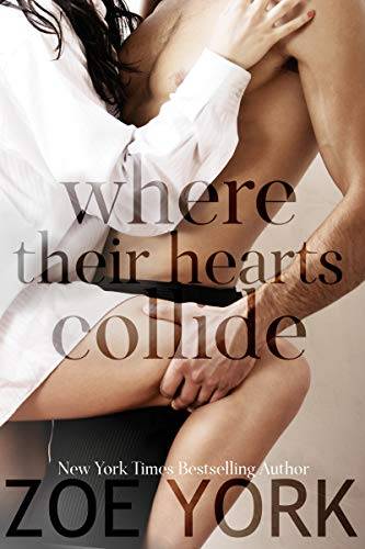 Where Their Hearts Collide: Sexy Small Town Romance