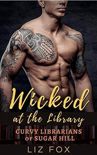 Wicked at the Library: A Curvy Woman Romance