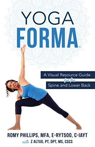 Yoga Forma: A Visual Resource Guide for the Spine and Lower Back